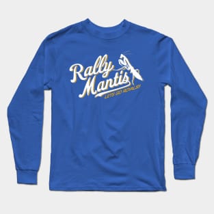 rally mantis Long Sleeve T-Shirt